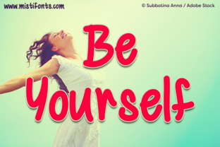 Be Yourself Font: Boost Brand Confidence