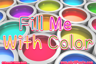 Fill Me with Color: A Playful Font for Makers