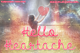 Hello Heartache: A Girly Script Font for Crafters